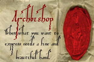 Archbishop Font: A Timeless Script for Modern Campaigns