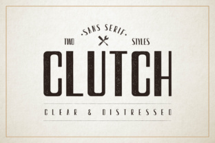 Clutch: A Retro Font for Modern Campaigns