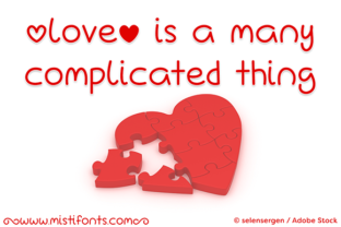 Love is a Many Complicated Thing Font