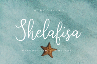Shelafisa: A Handwritten Script Font That Moves With Purpose