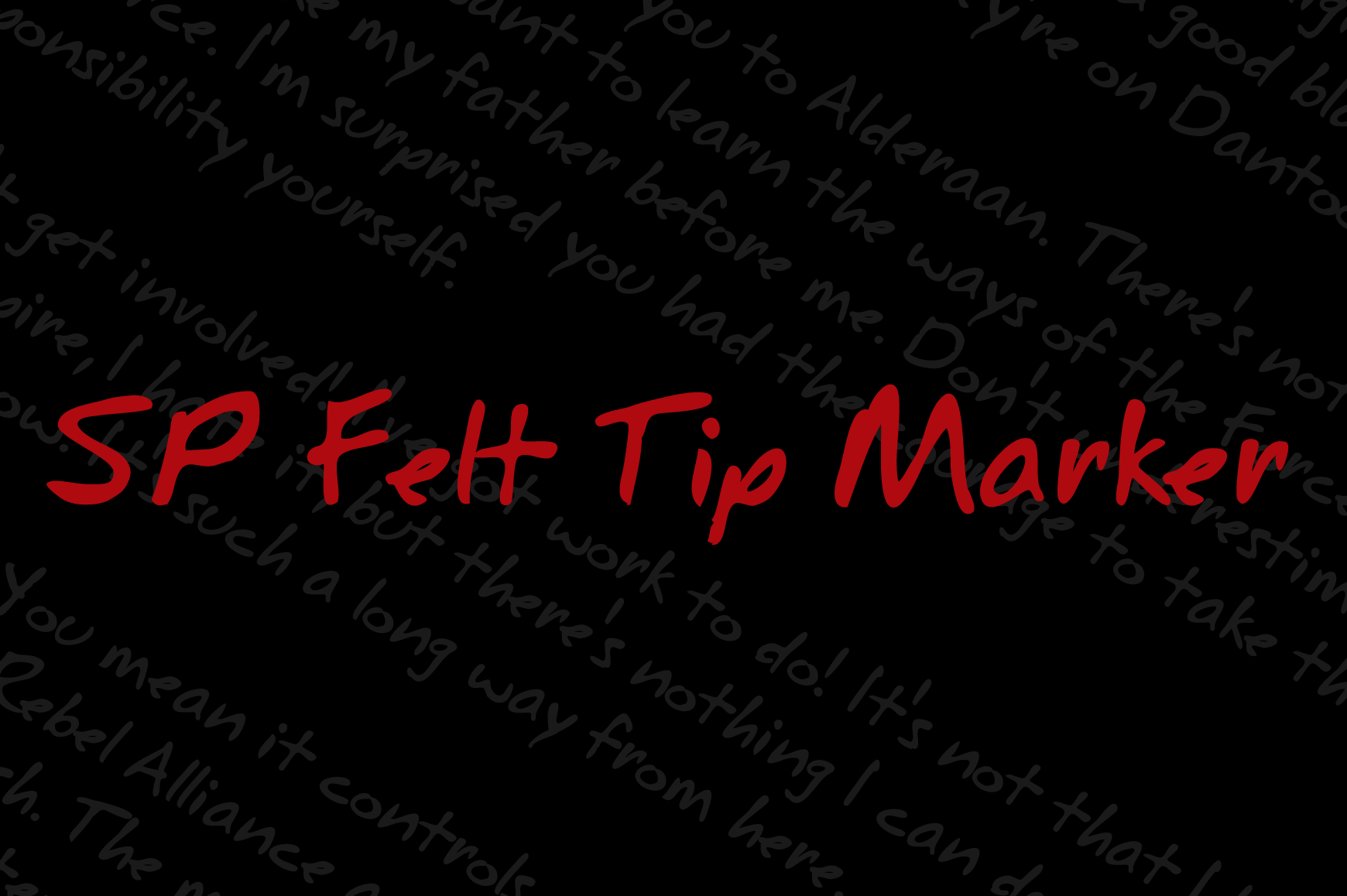 SP Felt Tip Marker: A Font That Speaks Like a Handwritten Message